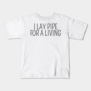 Plumber Laying Pipe Kids T-Shirt